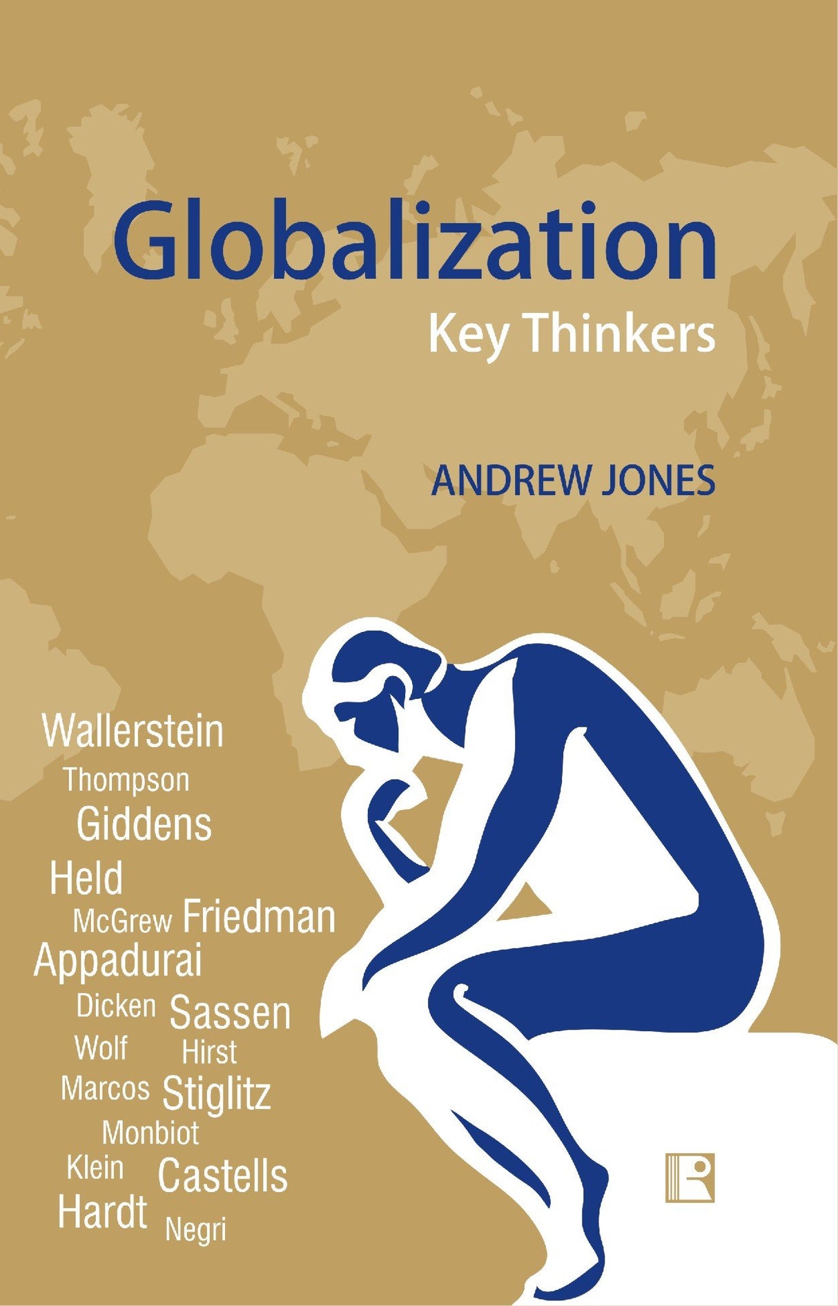 Globalization Key Thinkers - Retail Maharaj