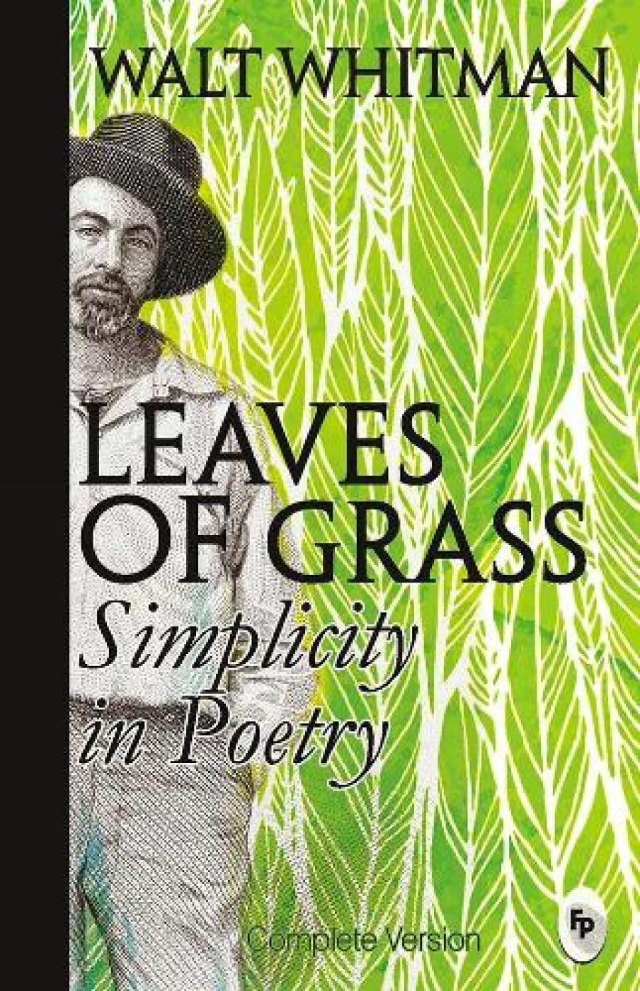 Leaves of Grass : Simplicity In Poetry - Retail Maharaj