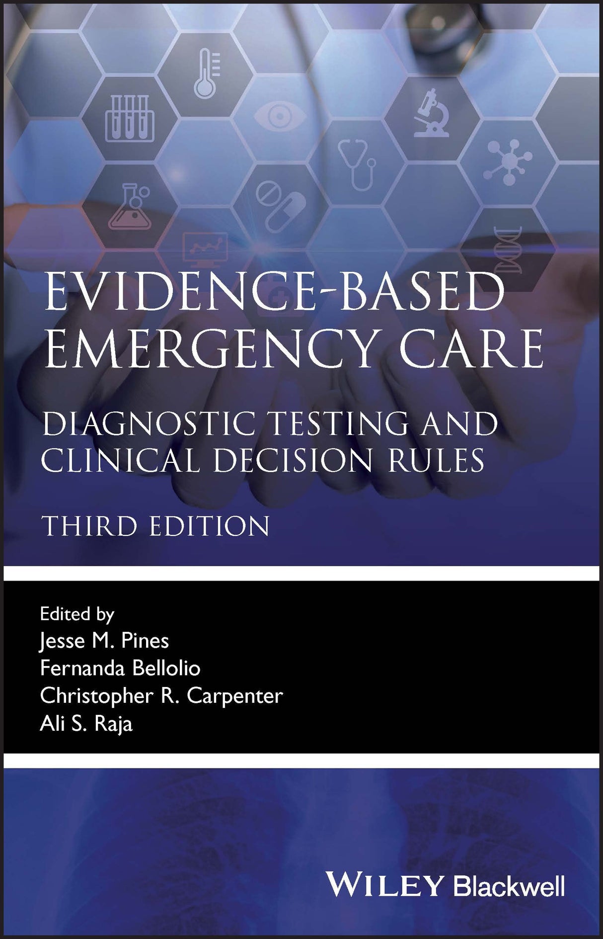 EVIDENCE BASED EMERGENCY CARE DIAGNOSTIC TESTING AND CLINICAL DECISION RULES 3ED (PB 2023) - Retail Maharaj