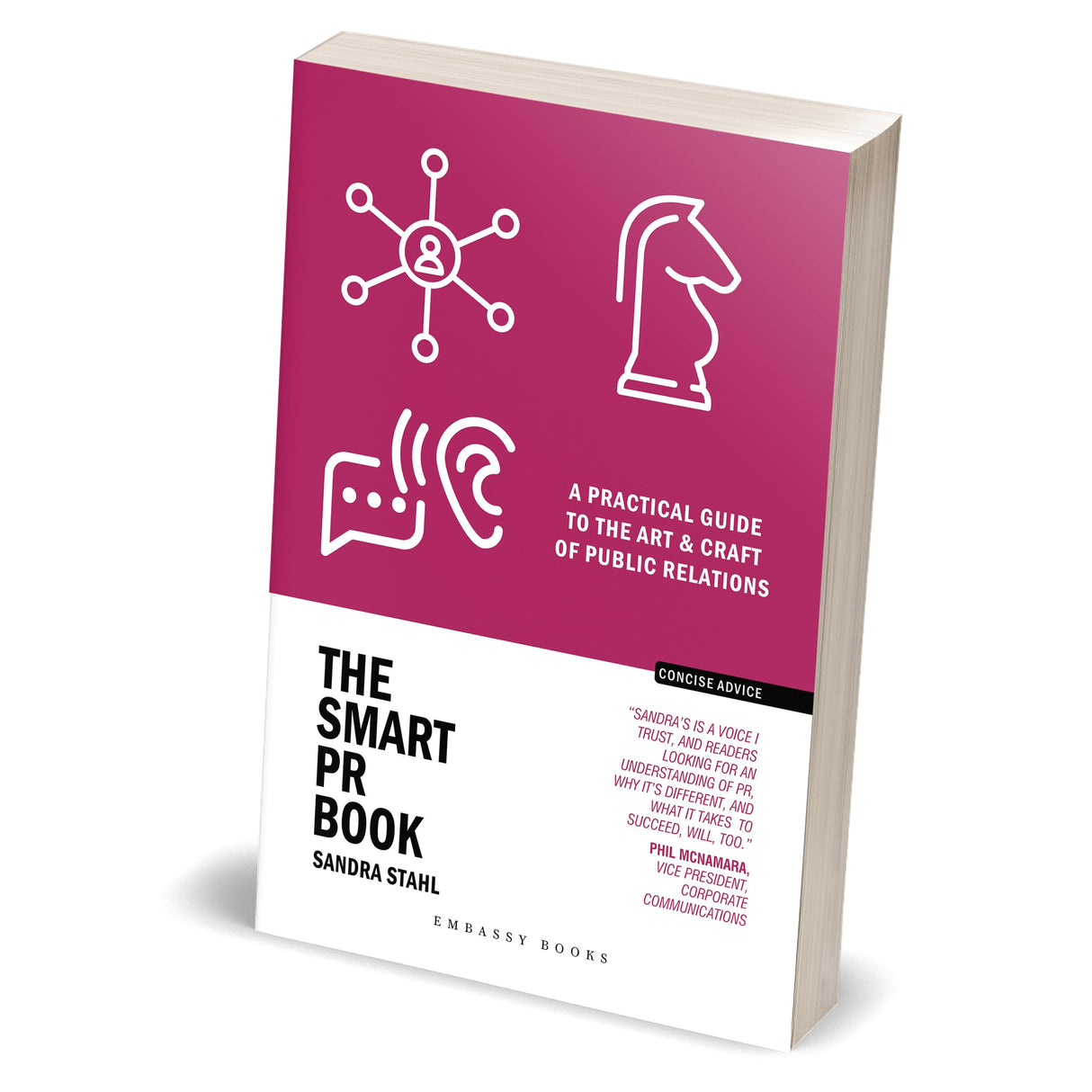 The Smart PR Book: A Practical Guide to the Art & Craft of Public Relations - Retail Maharaj