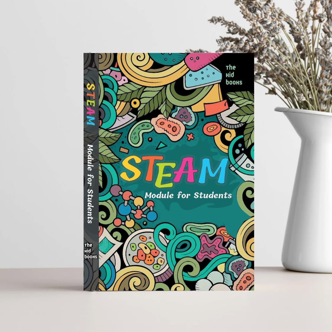STEAM Module for Students: Engaging Kids with Books on Science, Technology, Engineering, Arts, and Math