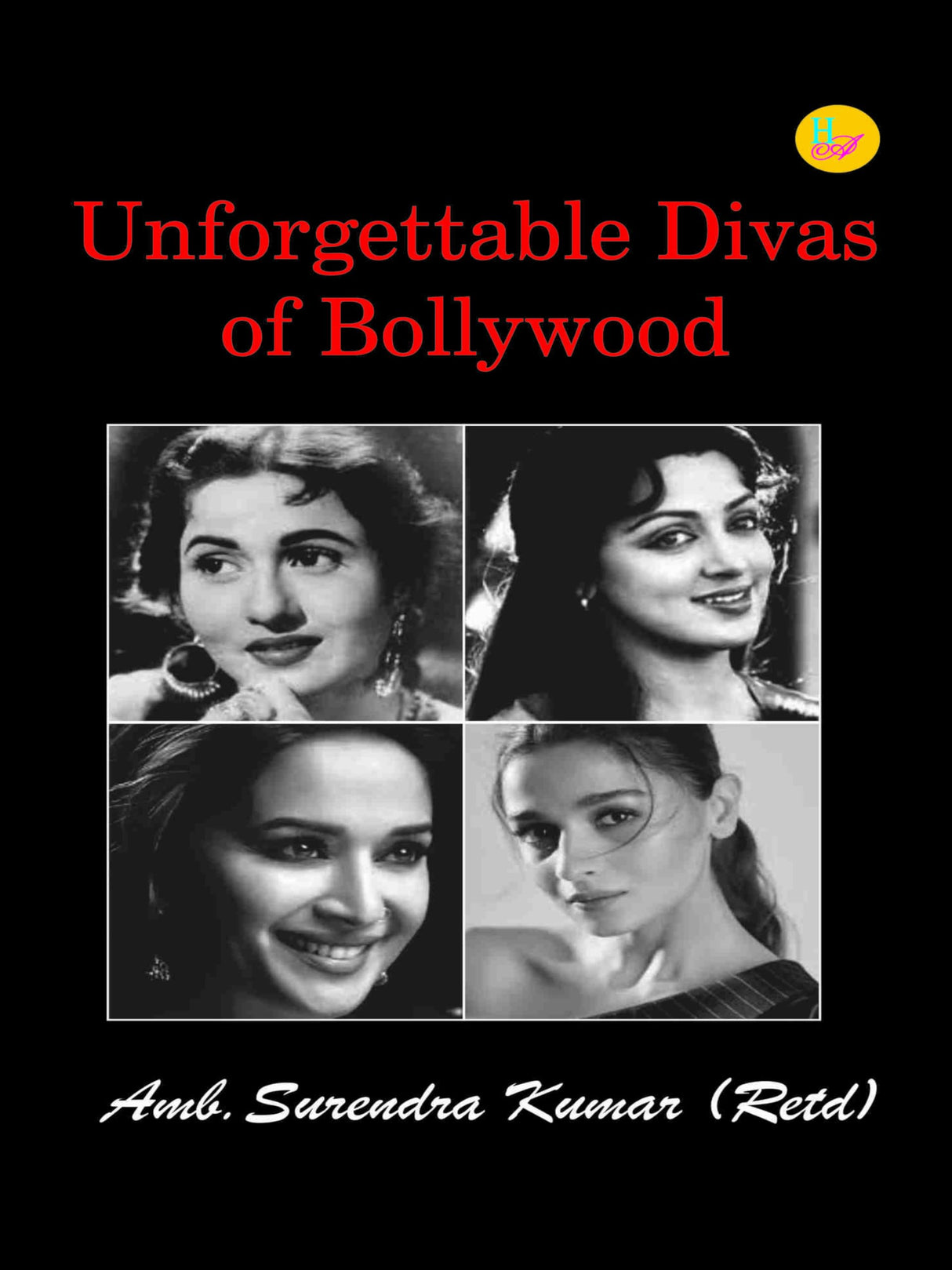Unforgettable Divas of Bollywood - Retail Maharaj