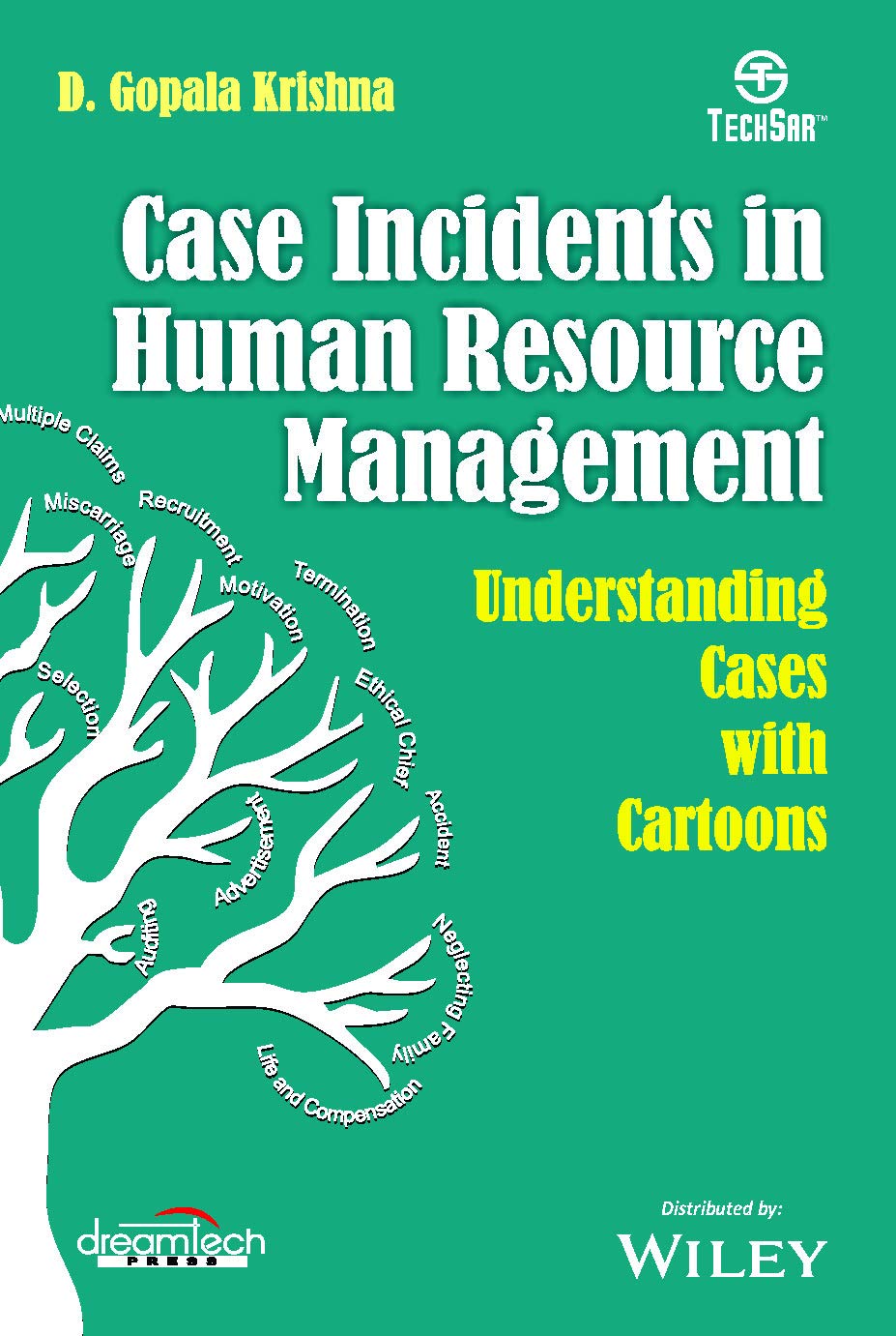 Case Incidents in Human Resource Management: Understanding Cases with Cartoons | e - Retail Maharaj