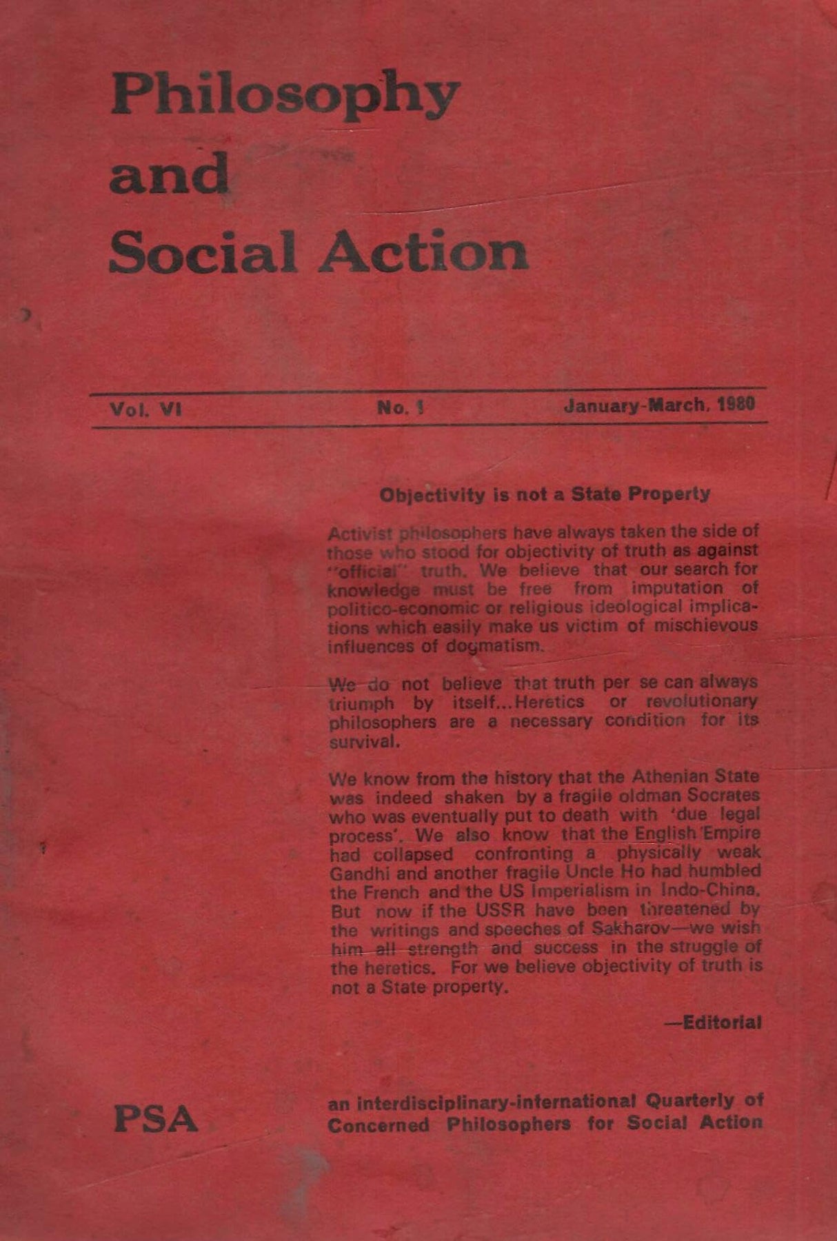 Philosophy And Social Action - Vol. VI , No. 1, 2 And 3 & 4 ( January-March, 1980 to July-September-December, 1980 ) ( Set Of 3 Books )