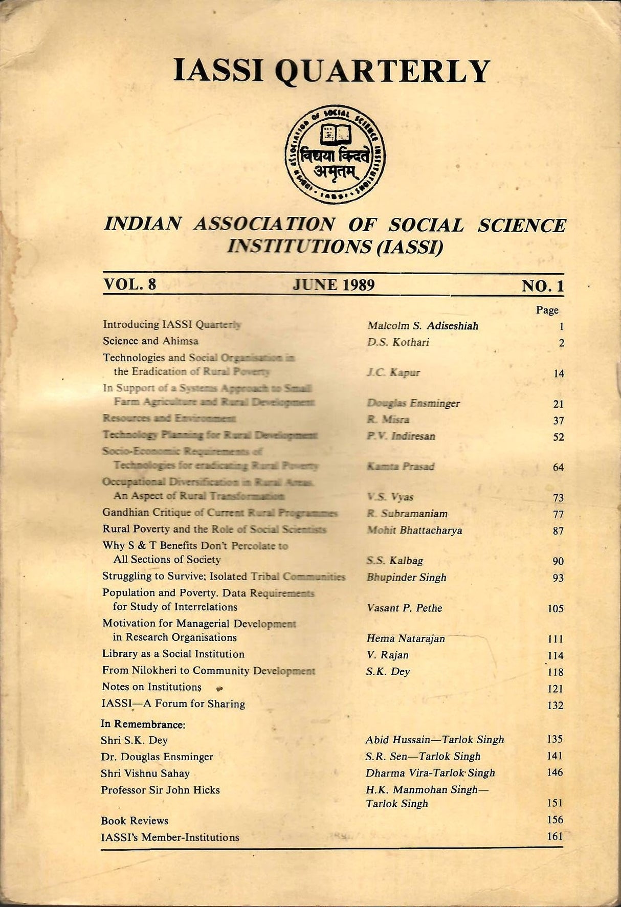 Indian Association Of Social Science Institutions (IASSI) Quarterly - Vol. 8 , No. 1 To 4 ( June 1989 To March 1990 ) ( Set Of 4 Books )
