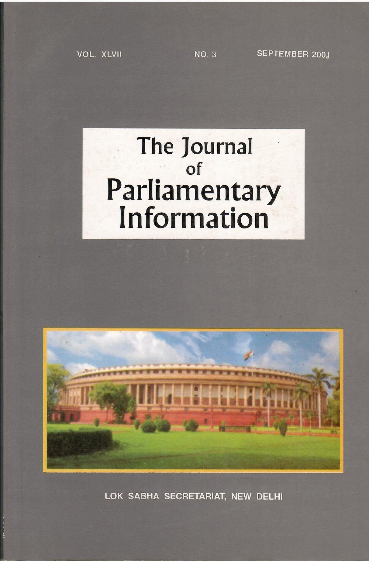 Parliamentary Information 2001 September (Vol.XLVII No.3)