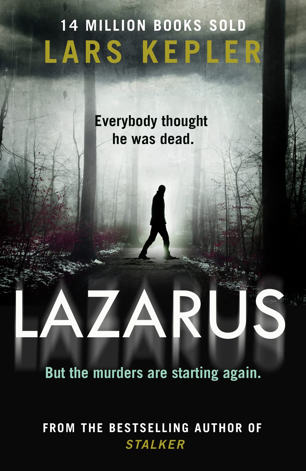 Lazarus: The most chilling and terrifying serial killer thriller of the year from the No. 1 international bestselling author: Book 7 (Joona Linna) - Retail Maharaj