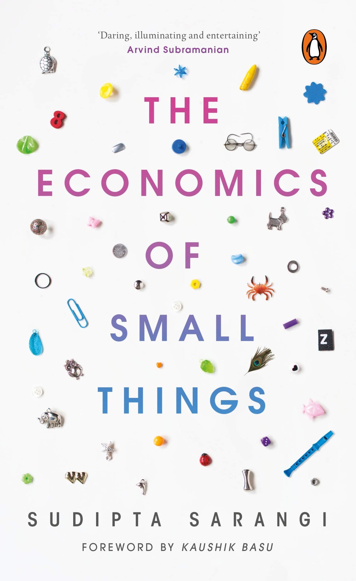 The Economics of Small Things: Now with a New Introduction - Retail Maharaj