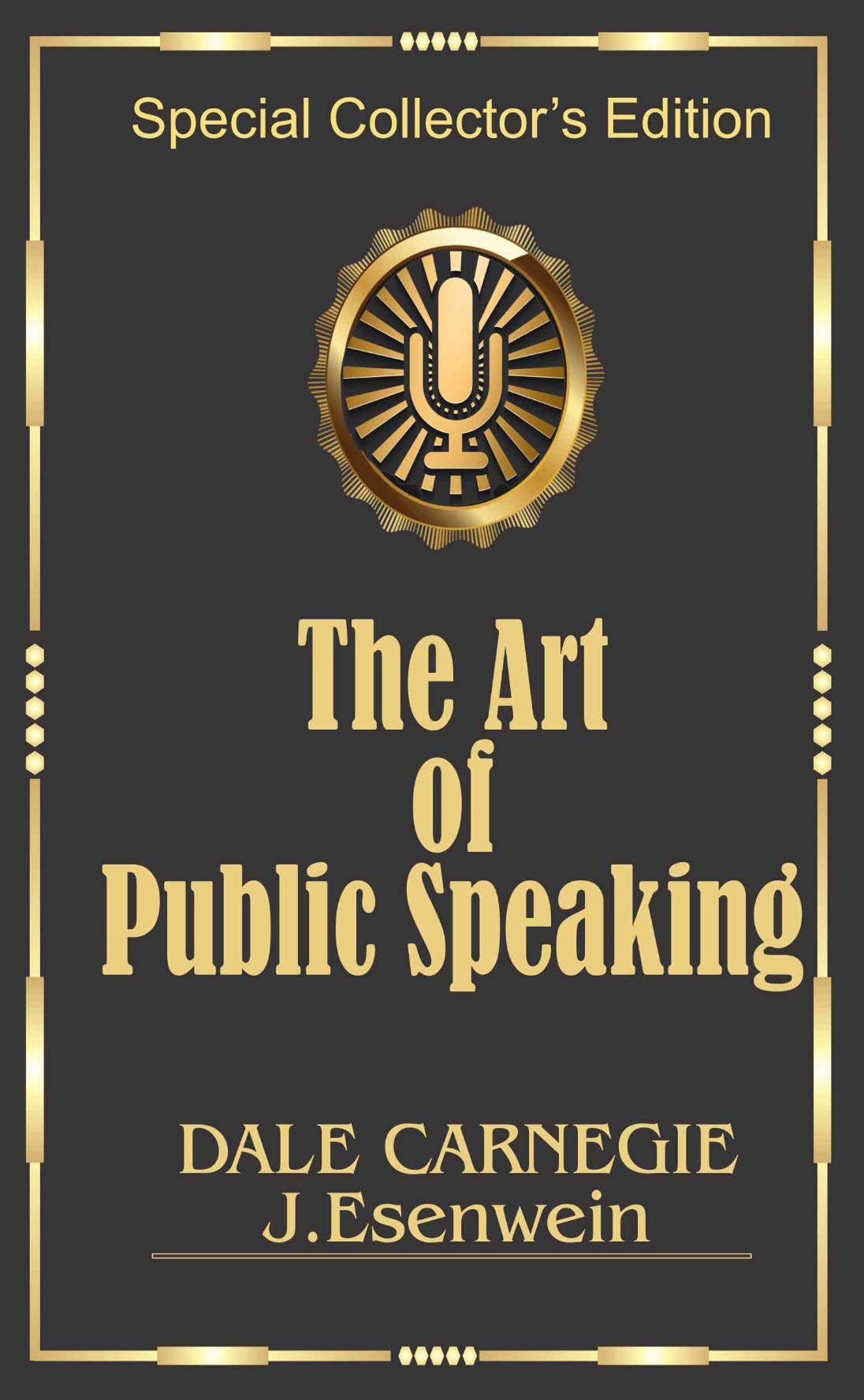 The Art of Public Speaking : Classic Gold Special Collector's Edition - Retail Maharaj