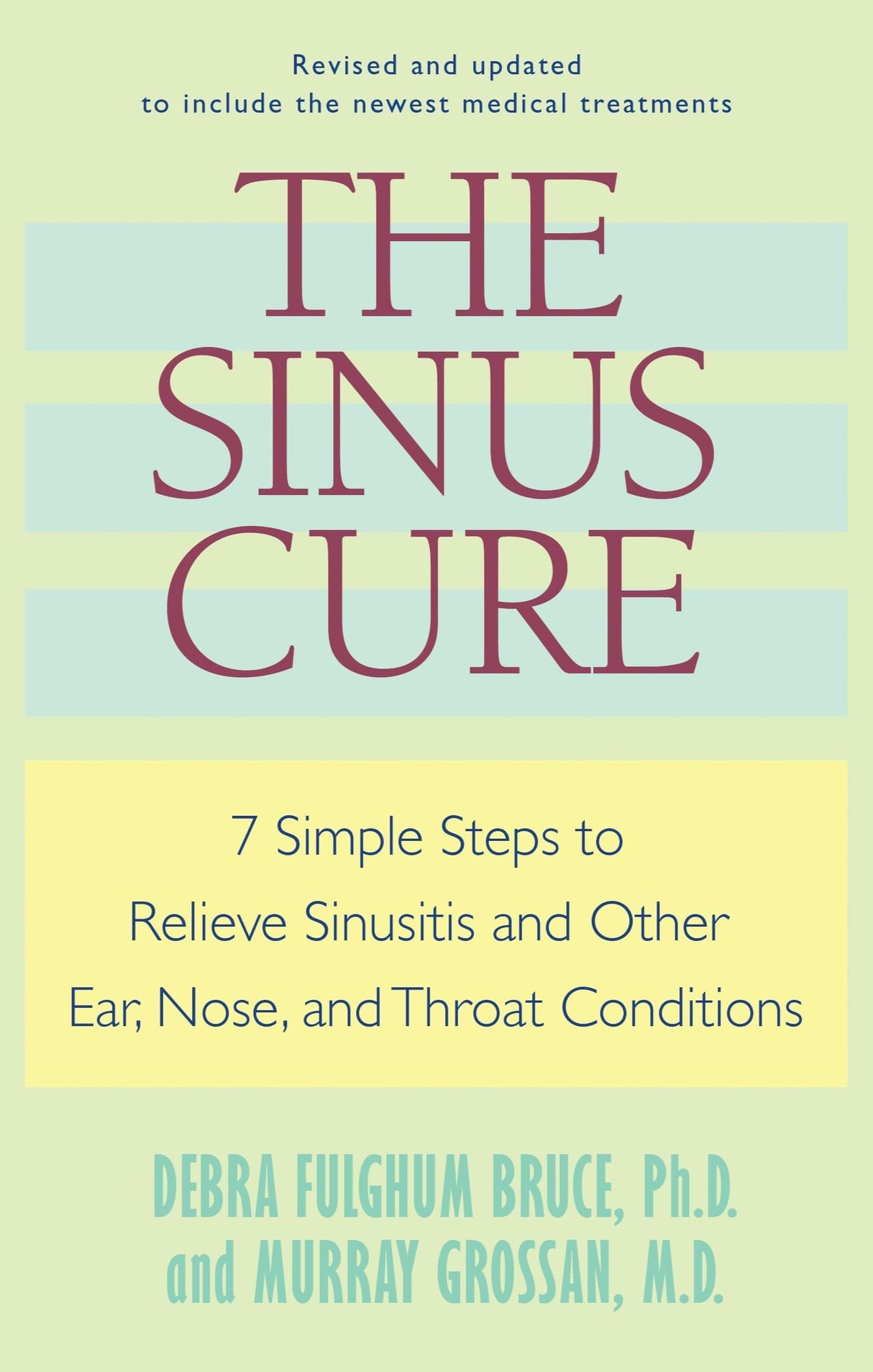 The Sinus Cure: 7 Simple Steps to Relieve Sinusitis and Other Ear, Nose, and Throat Conditions - Retail Maharaj