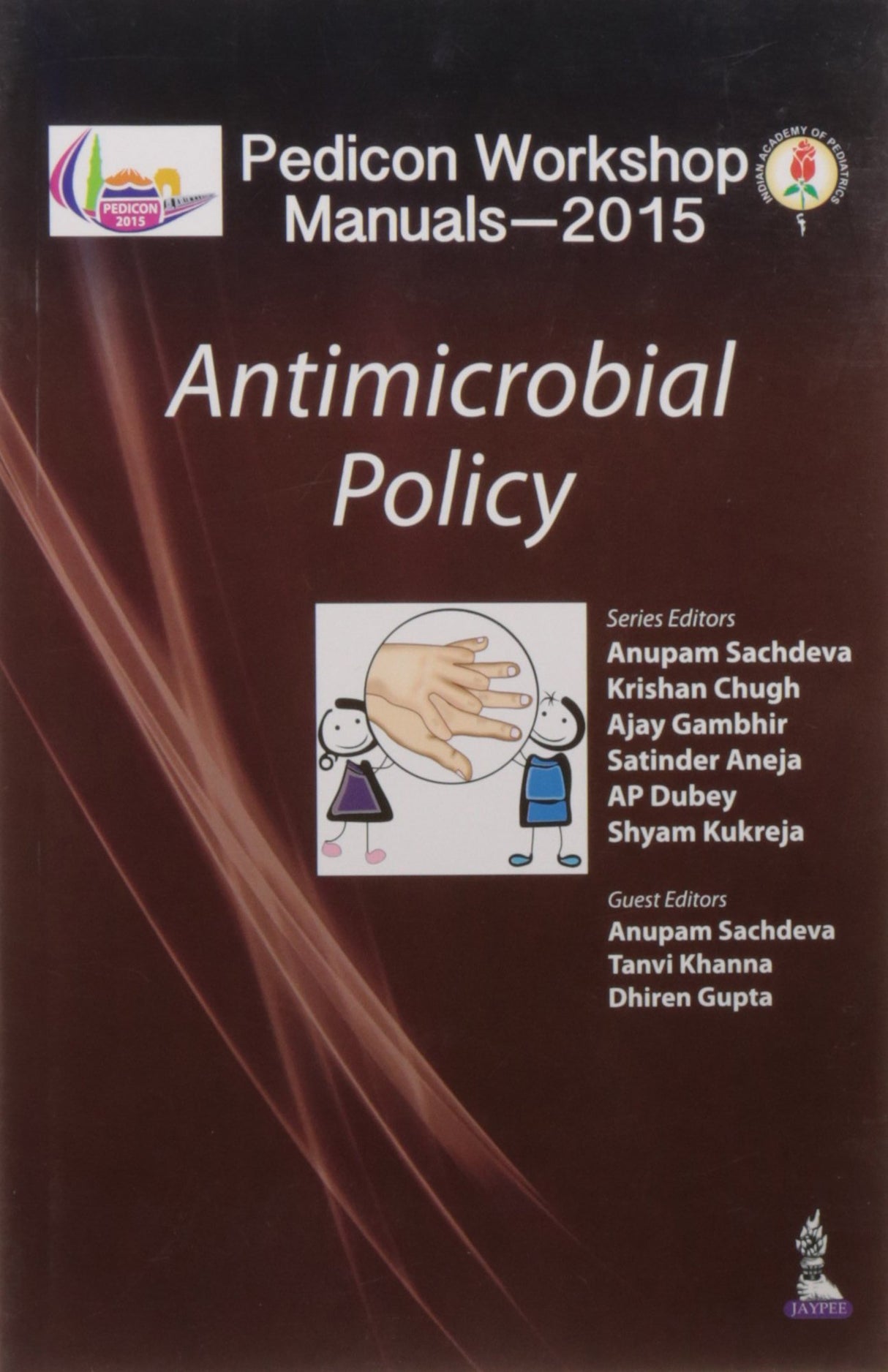 Pedicon Workshop Manuals-2015: Antimicrobial Policy - Retail Maharaj