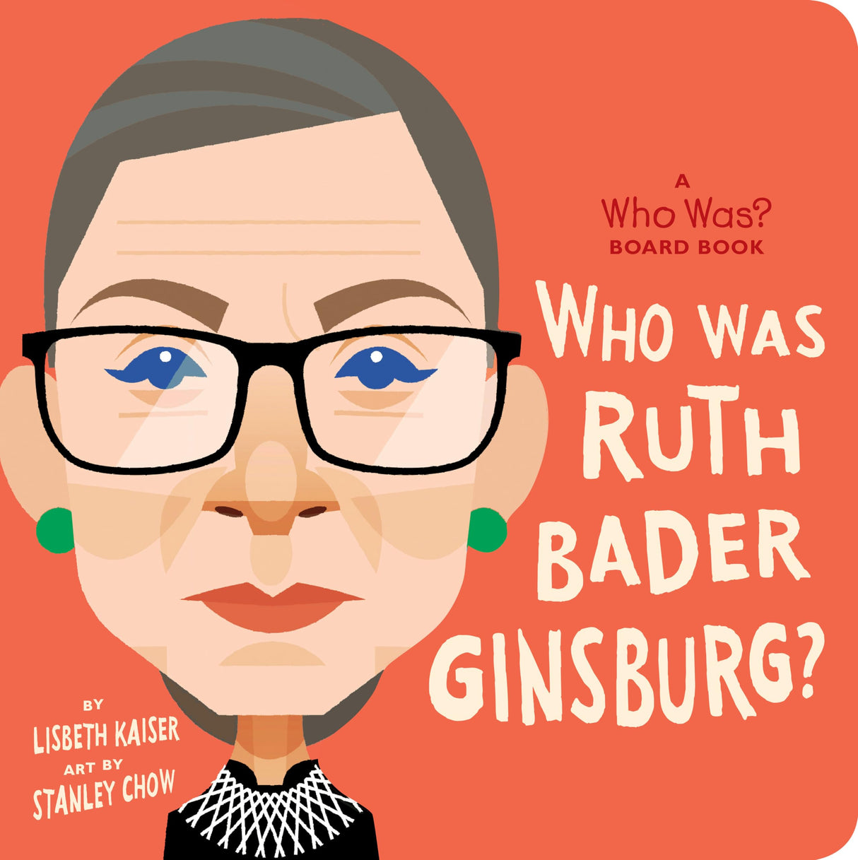 Who Was Ruth Bader Ginsburg?: A Who Was? Board Book - Retail Maharaj