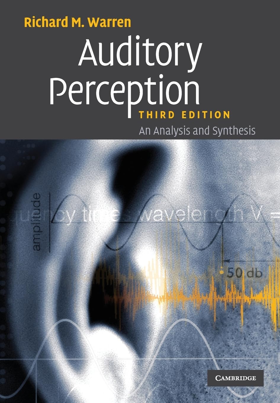 AUDITORY PERCEPTION AN ANALYSIS AND SYNTHESIS 3ED (PB 2008) - Retail Maharaj