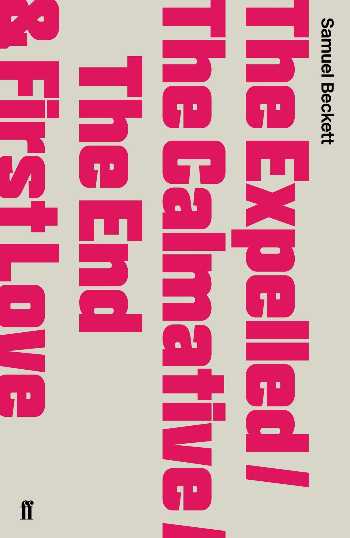 The Expelled/The Calmative/The End with First Love - Retail Maharaj