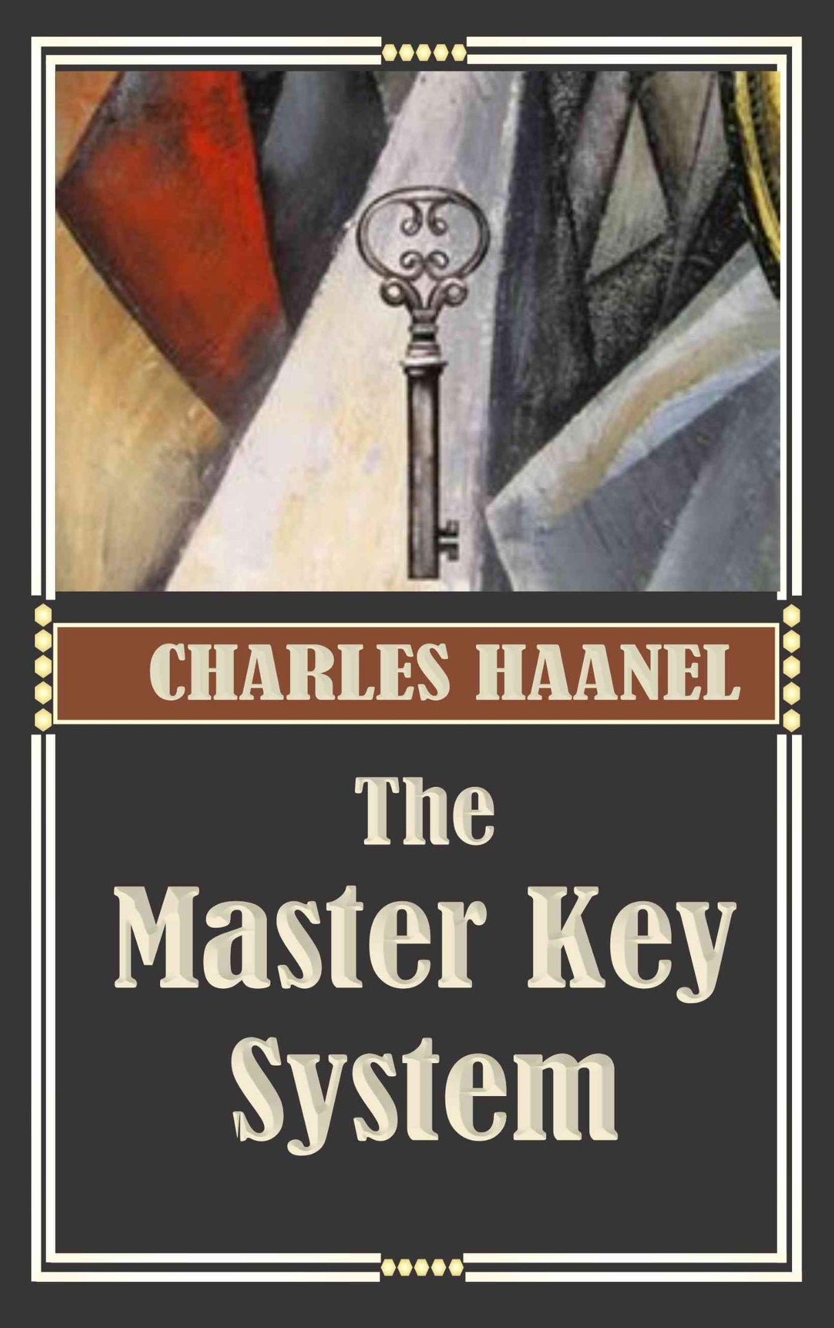 The Master Key System (Classic Hardback Collector's Edition) - Retail Maharaj