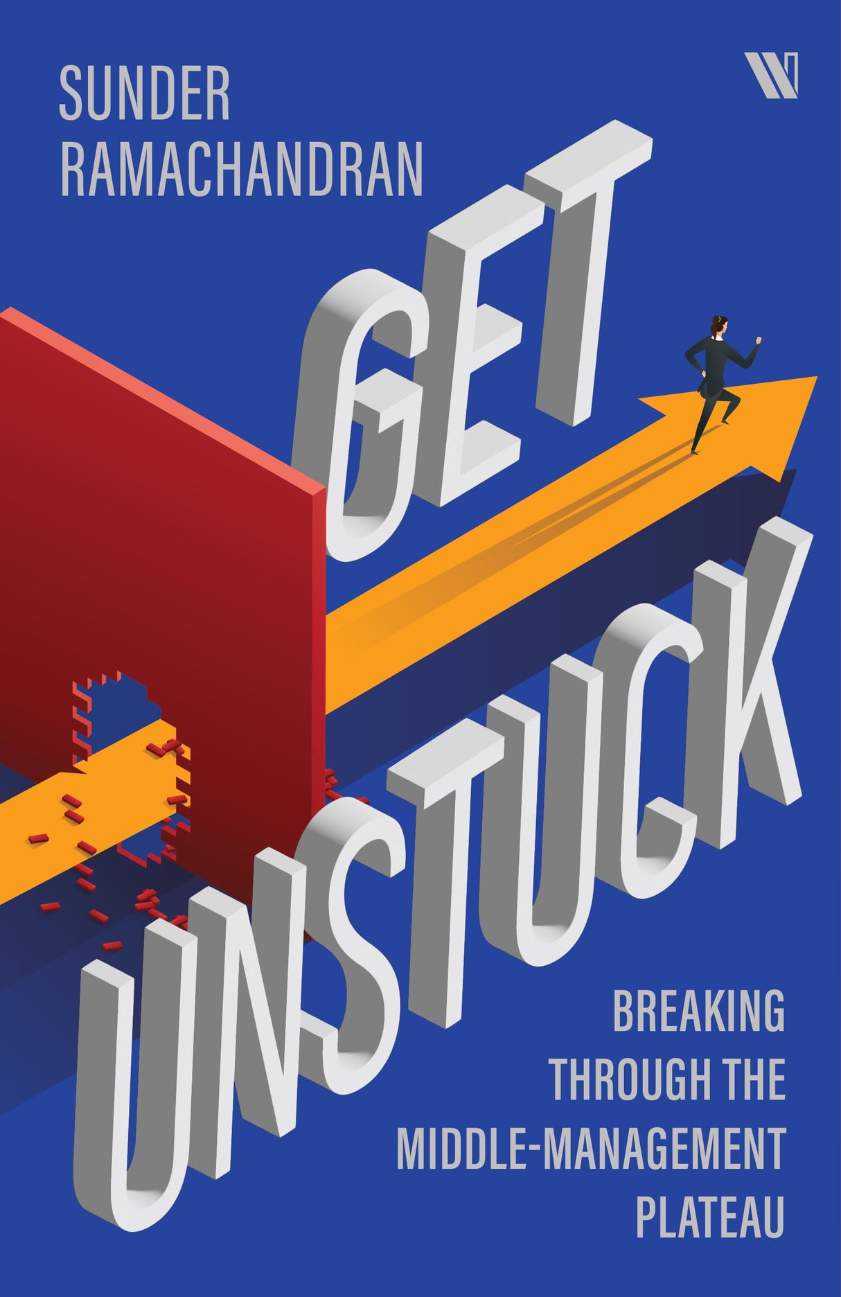 Get Unstuck: Breaking Through the Middle Management Plateau - Retail Maharaj