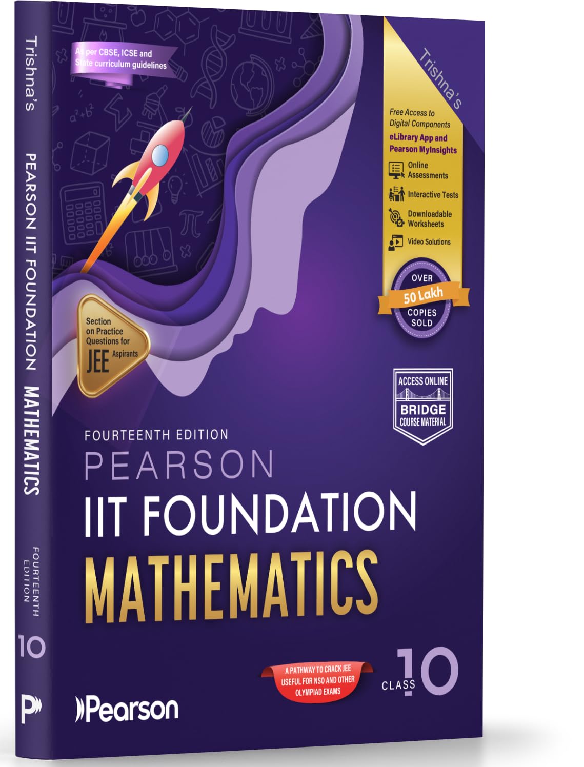 Pearson'26 IIT Foundation Class 10 Maths|For JEE, NTSE & Olympiad Exams|JEE Practice Questions|Free 14 Online Assessments, 54 Video Solutions & 14 Tests in Pearson MyInsights & elibrary|14th edition - Retail Maharaj
