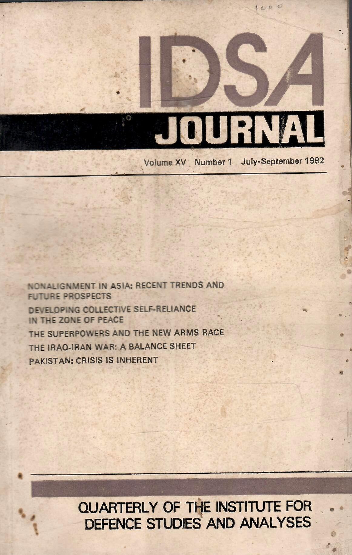 The Institute For Defence Studies And Analyses Journal - Vol. XV , No. 1 To 4 ( July-September 1982 To April-June 1983 ) ( Set Of 4 Books )