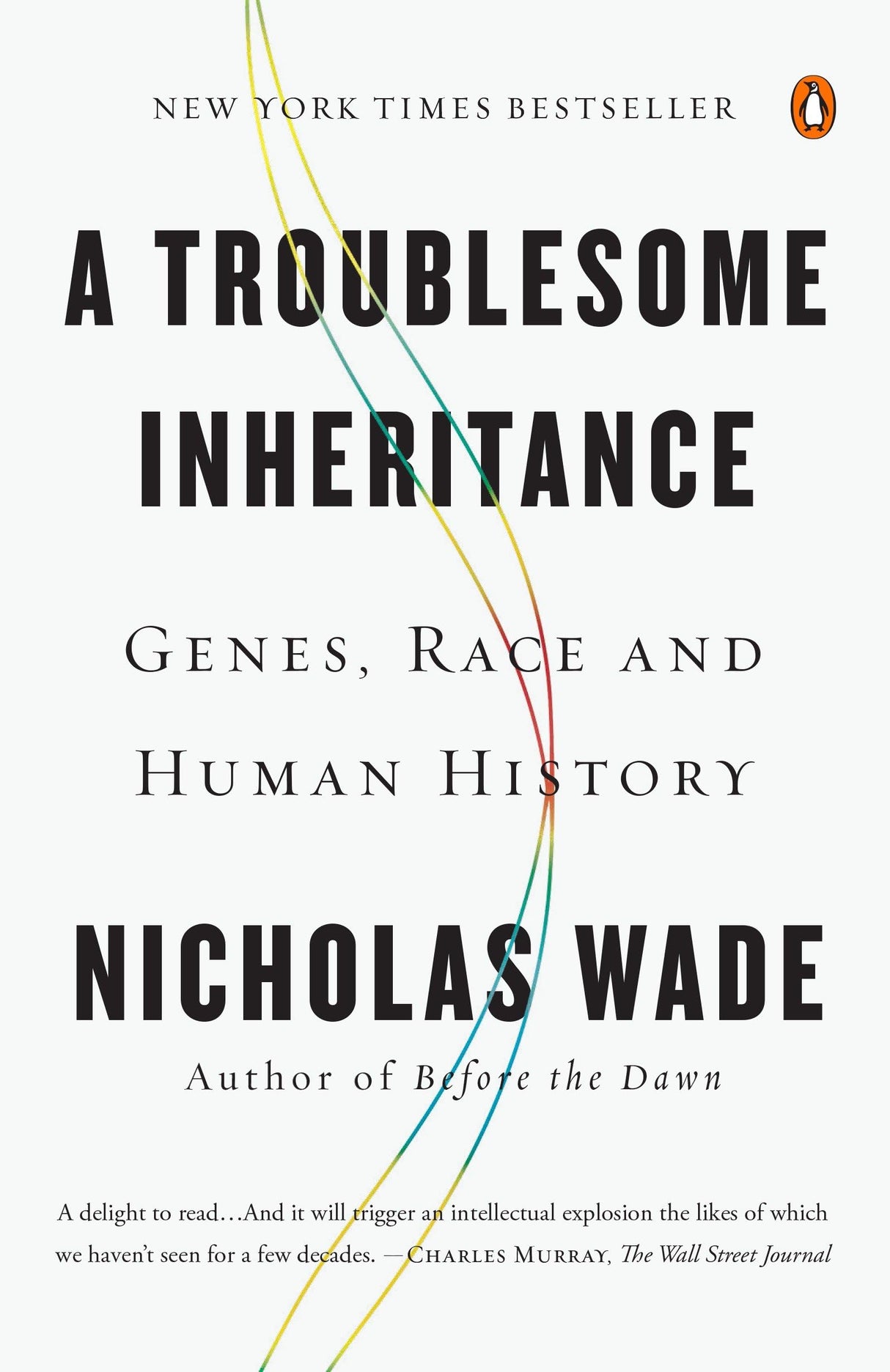 A Troublesome Inheritance: Genes, Race and Human History - Retail Maharaj