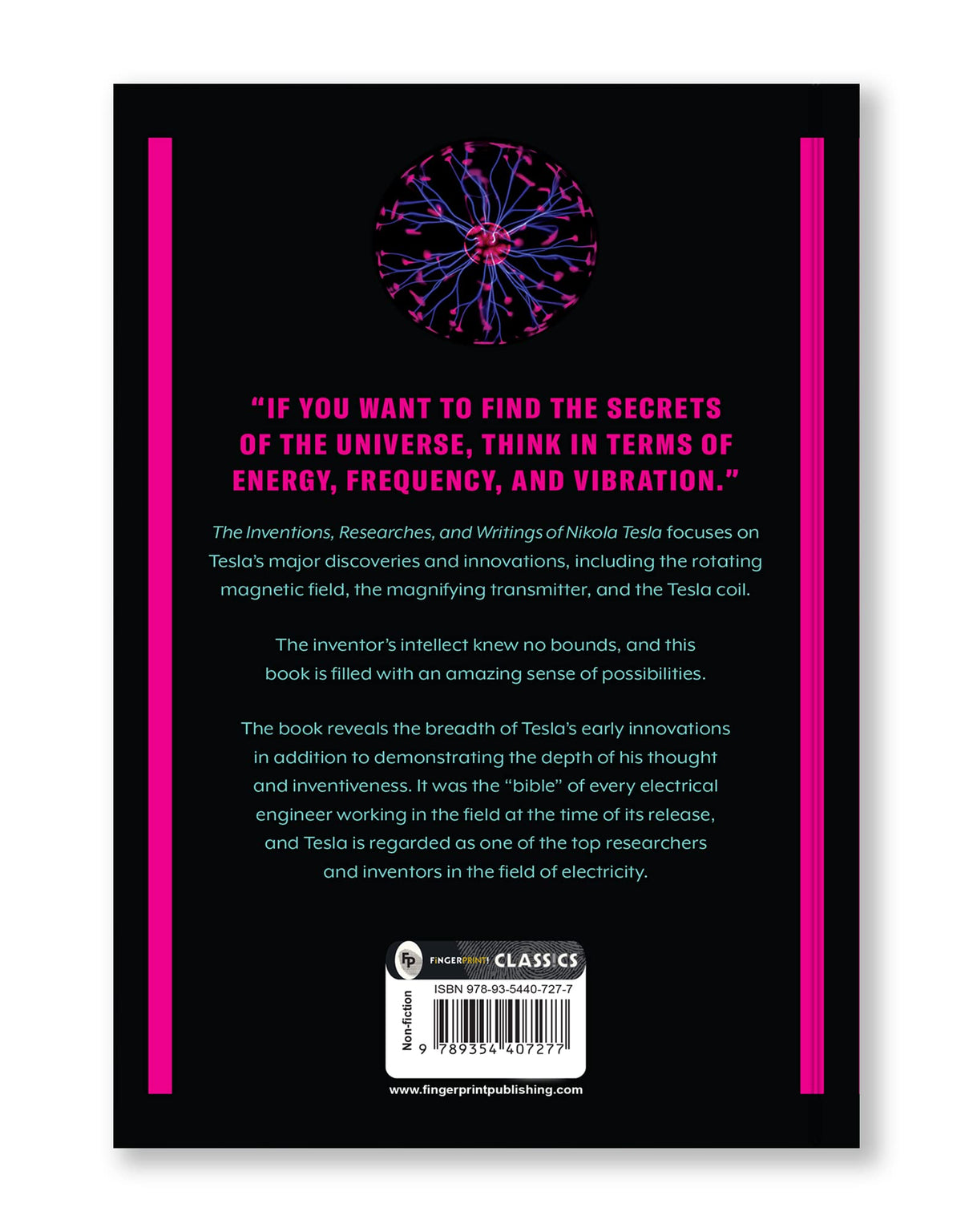 The Inventions, Researches, and Writings of Nikola Tesla - Retail Maharaj