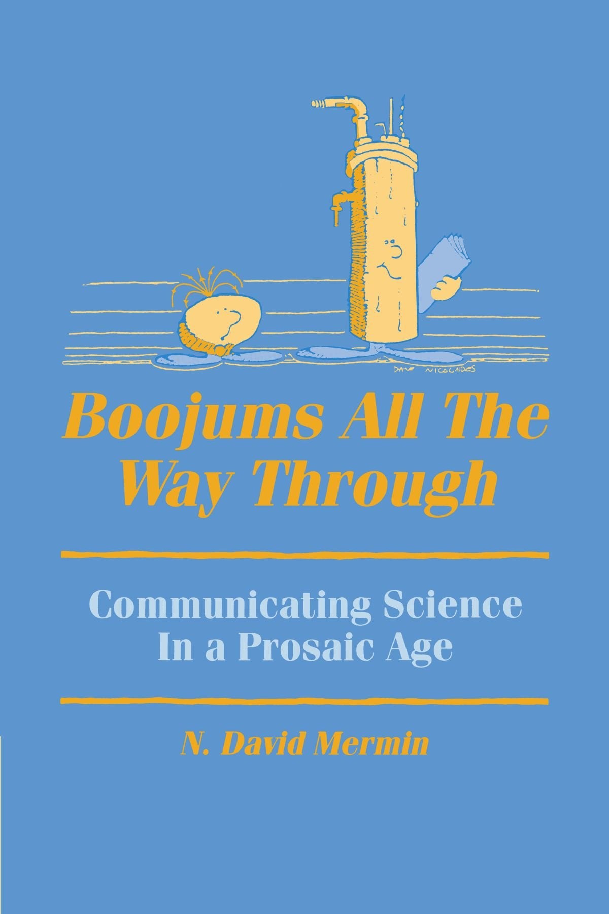 Boojums All the Way through: Communicating Science in a Prosaic Age - Retail Maharaj