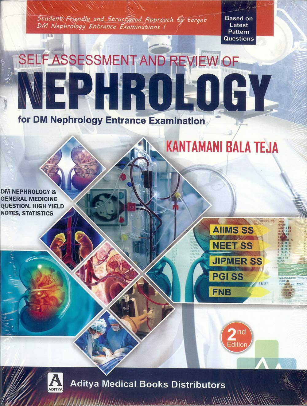 Self Assessment and Review of Nephrology for DM Nephrology Entrance Examination E/2nd July -2019 - Retail Maharaj