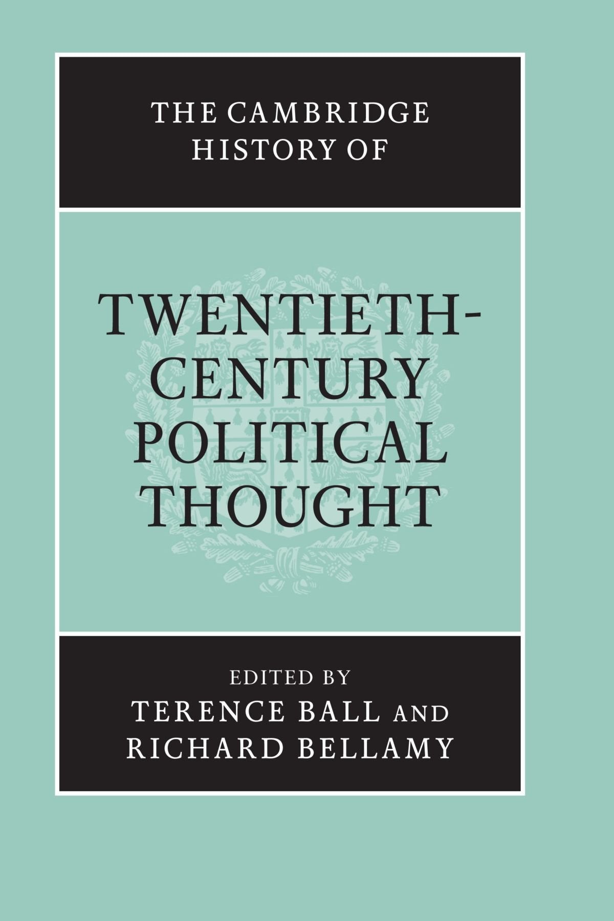 The Cambridge History of Twentieth-Century Political Thought (The Cambridge History of Political Thought) - Retail Maharaj