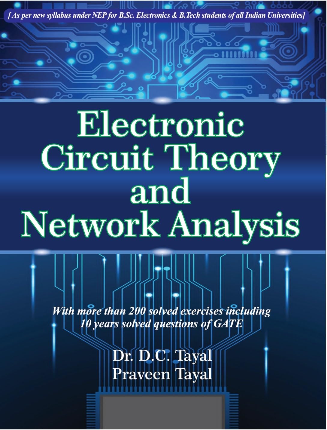Electronic Circuit Theory and Network Analysis: Theory of Electronic Circuits, Network Theorems and Network Analysis - Retail Maharaj