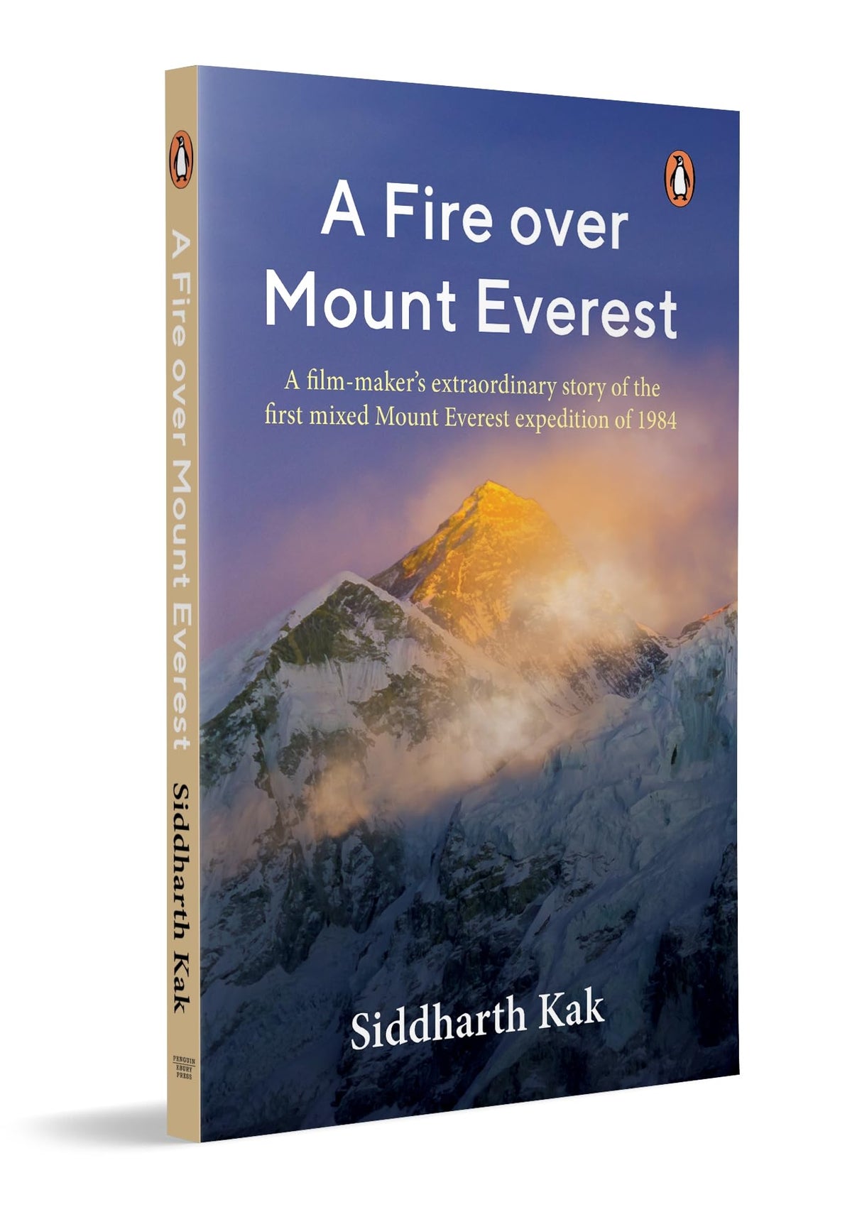 A Fire over Mount Everest: Everest Expedition History & Survival Narrative Based on India’s Historic 1984 Everest Mission and Bachendri Pal’s Summit Journey - Retail Maharaj