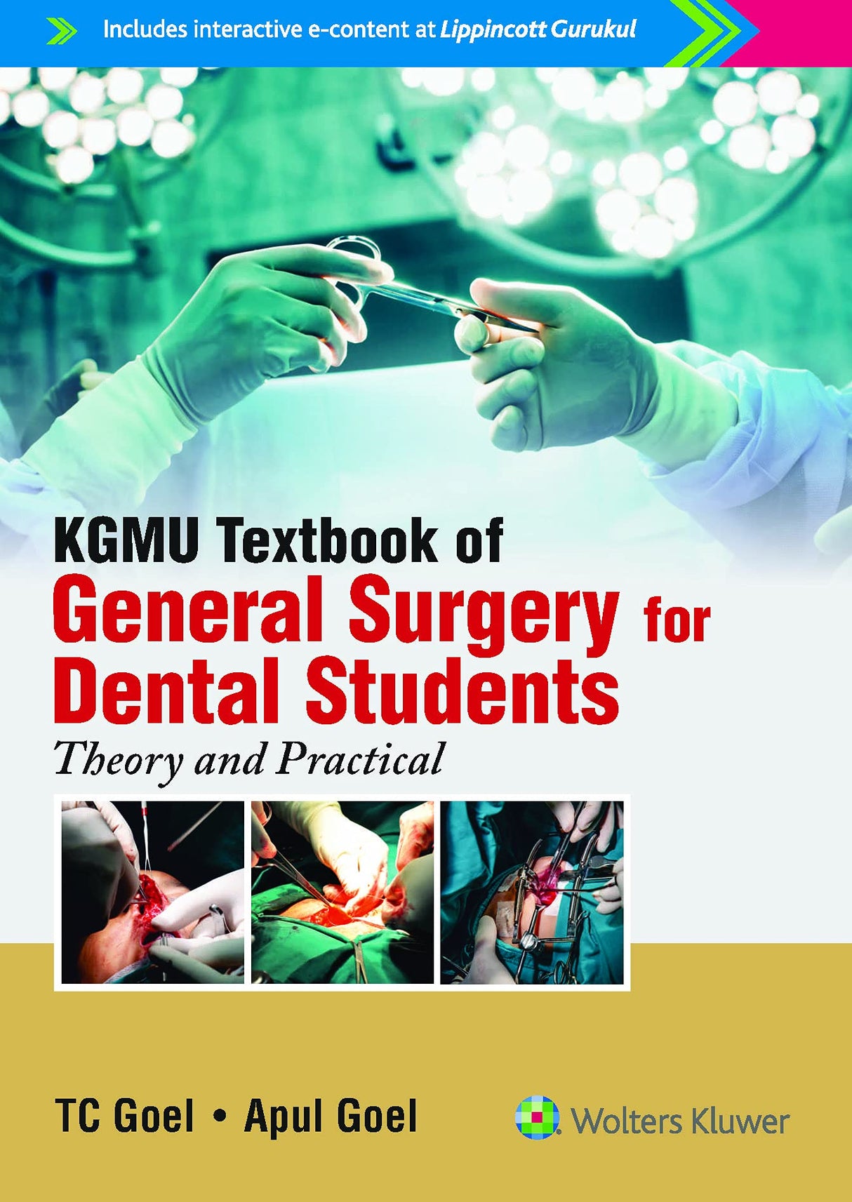KGMU Textbook of General Surgery For Dental Students: Theory and Practical - Retail Maharaj