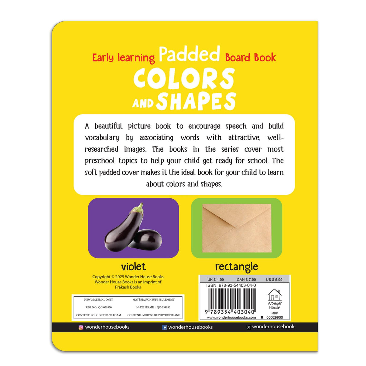 Early Learning Padded Book of Colors and Shapes: Board Book for Kids | Learn Basic Colours and Common Shapes with Bright, Engaging Pictures | Durable Padded Board Book for Babies, Toddlers & Preschoolers | Ages 0–5 Years - Retail Maharaj