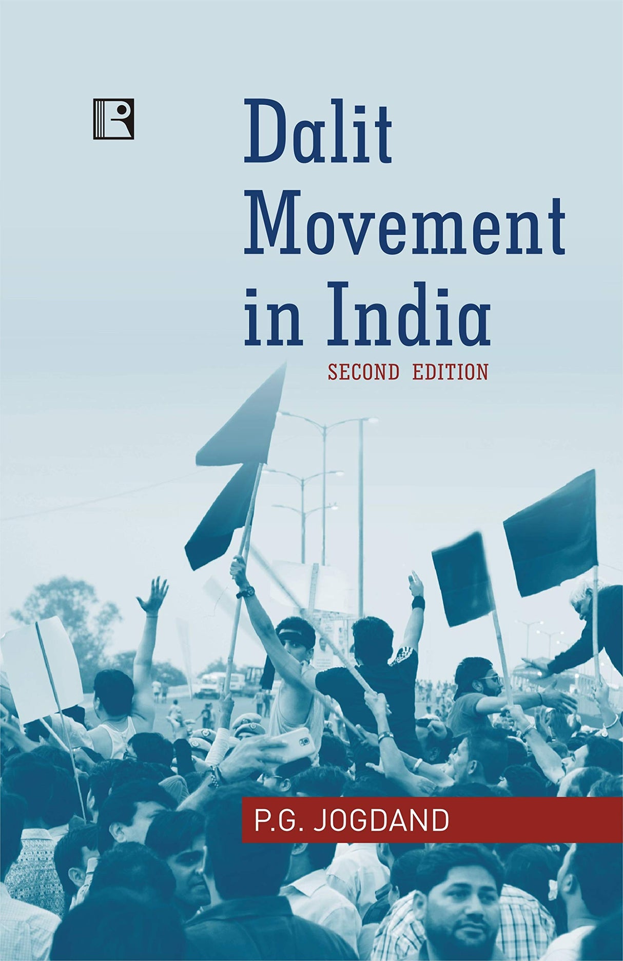 DALIT MOVEMENT IN INDIA: Case of Maharashtra (Second Edition) - Retail Maharaj