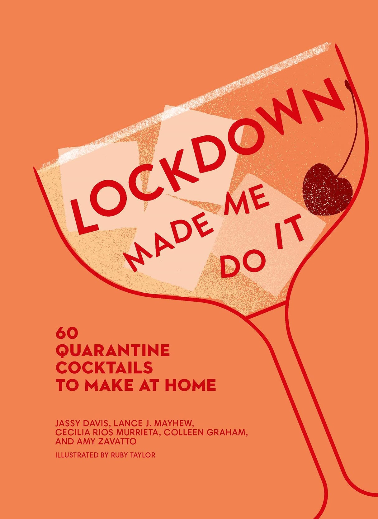 Lockdown Made Me Do It: 60 Quarantine Cocktails To Make At H - Retail Maharaj