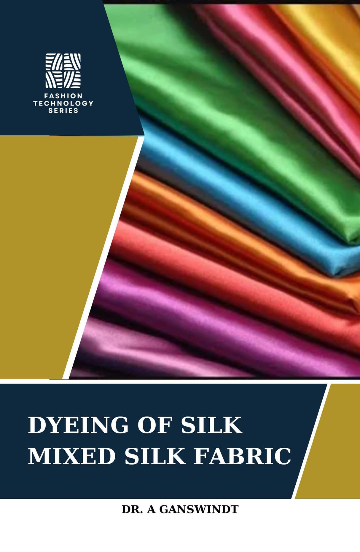 Dyeing of Silk Mixed Silk Fabric - Retail Maharaj