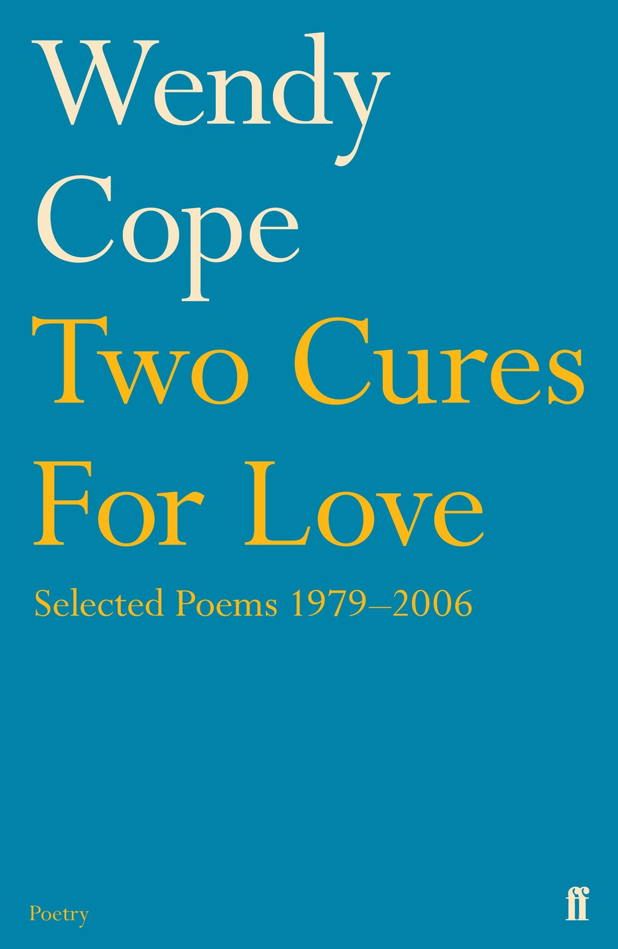 Two Cures for Love: Selected Poems 1979-2006 - Retail Maharaj