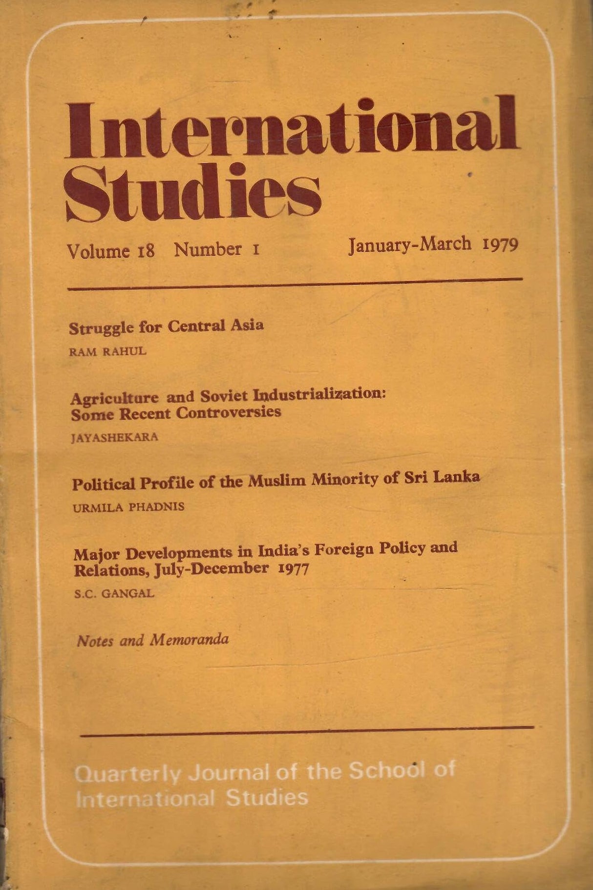 International Studies - Quarterly Journal Of The School Of International Studies - Vol. 18 , No. 1 to 4 , January to December 1979 ( Set Of 4 Books )
