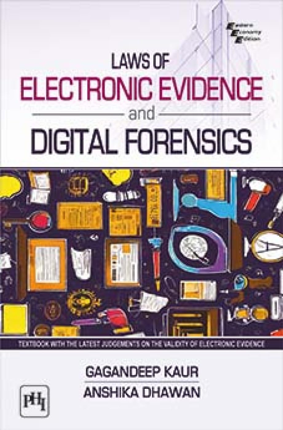 LAWS OF ELECTRONIC EVIDENCE AND DIGITAL FORENSICS (Textbook) - Retail Maharaj