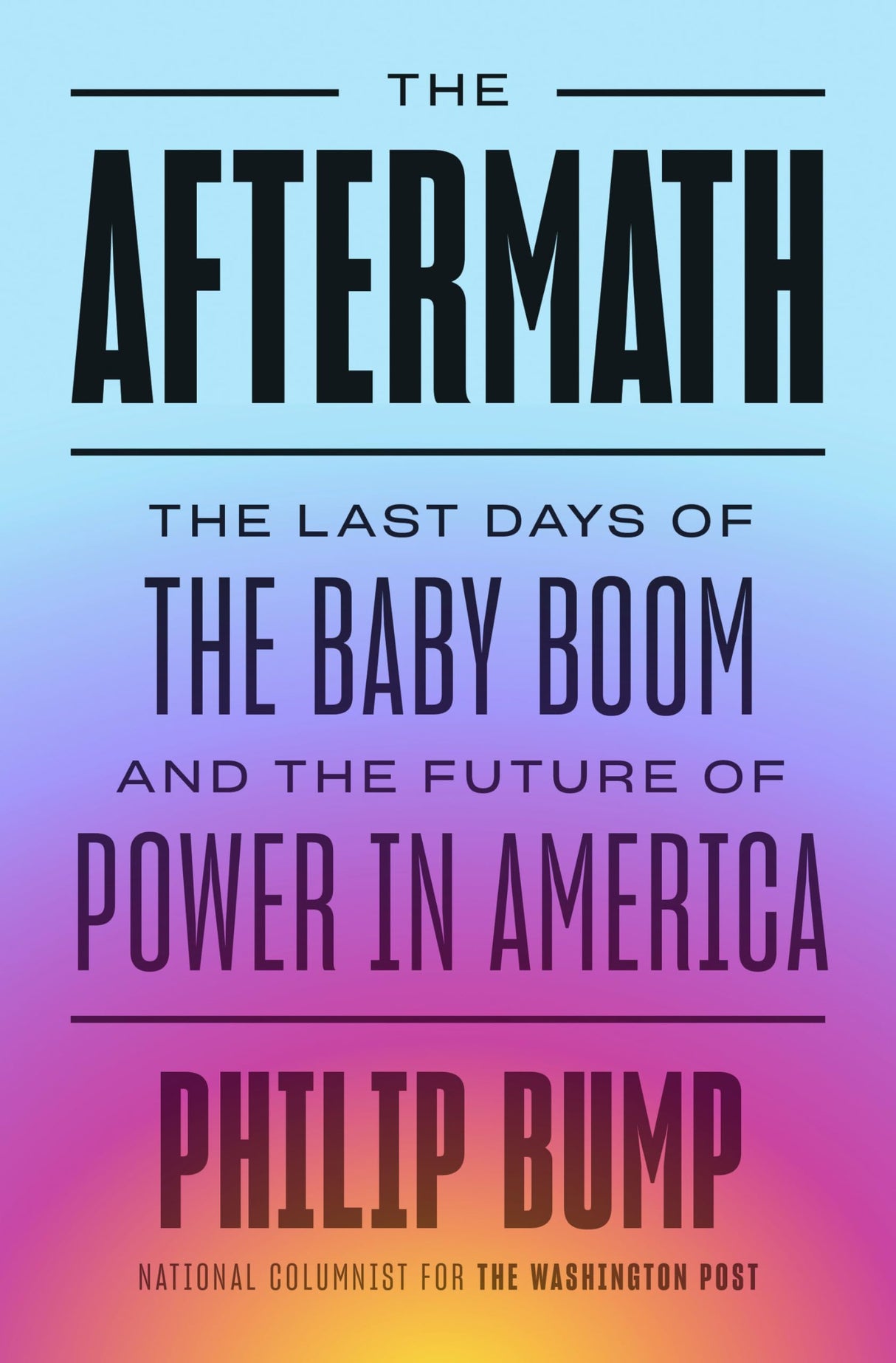 The Aftermath: The Last Days of the Baby Boom and the Future of Power in America - Retail Maharaj