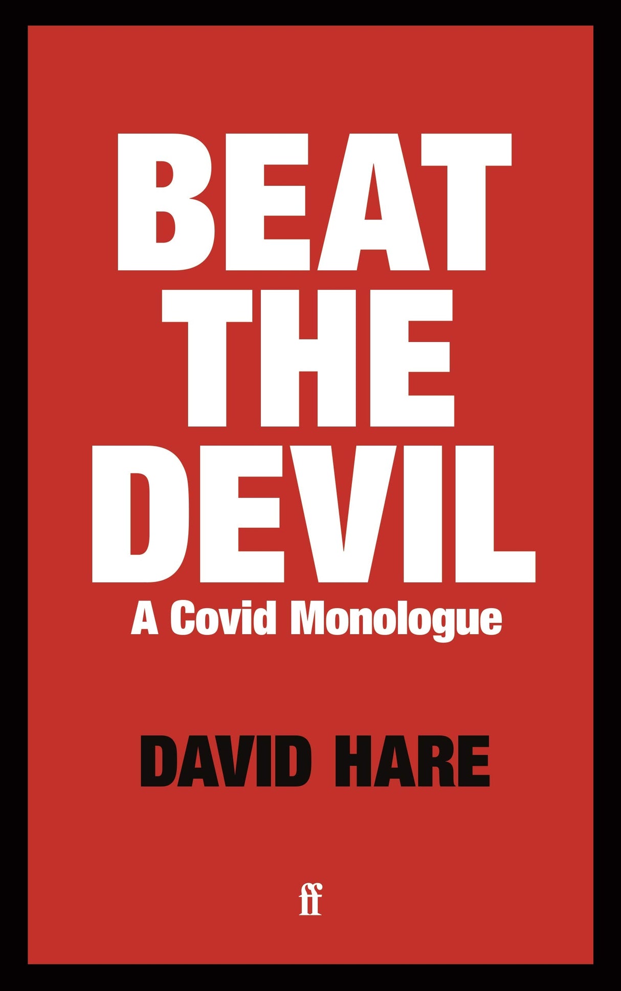 Beat the Devil: A Covid Monologue - Retail Maharaj