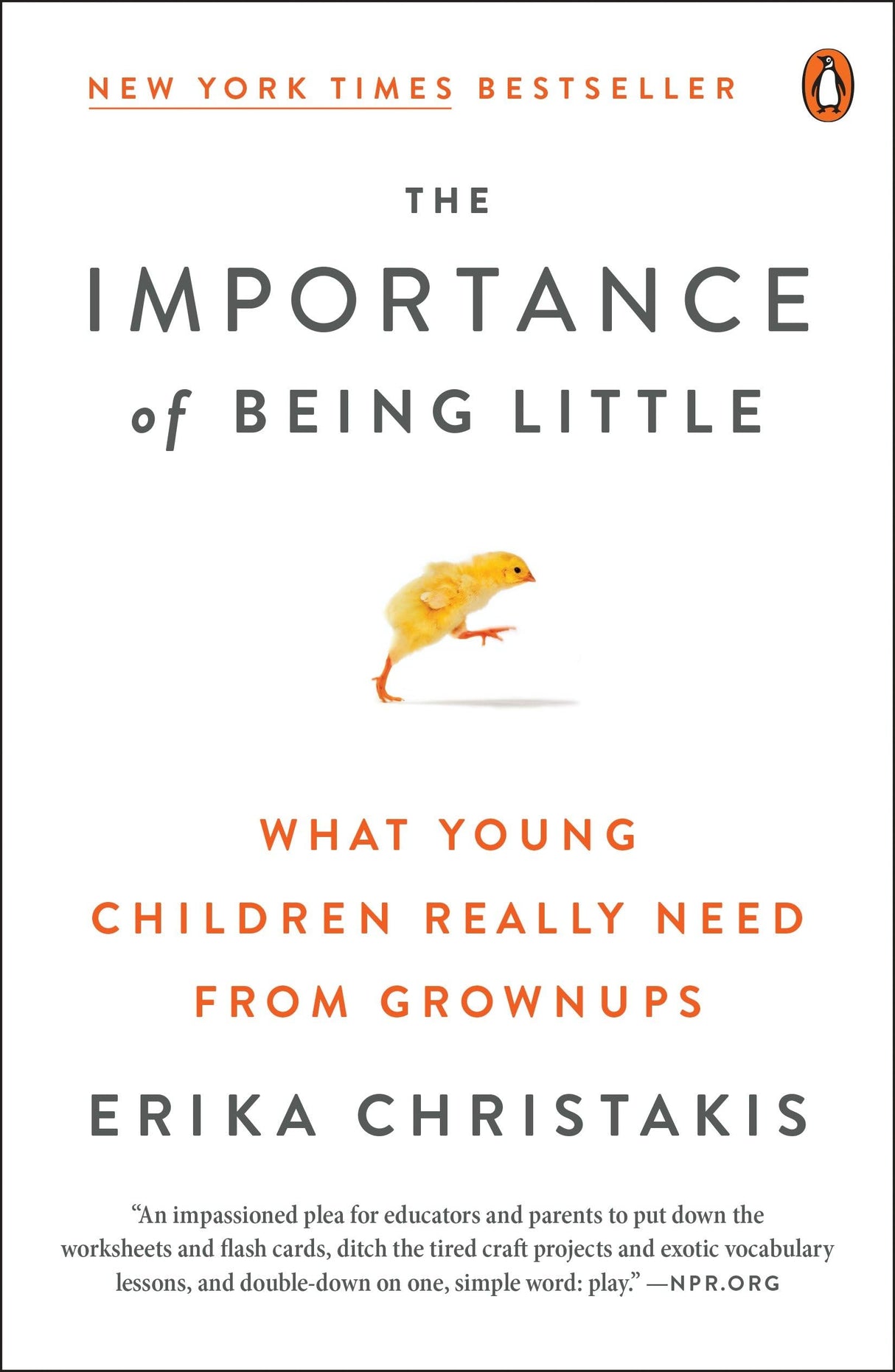 The Importance of Being Little: What Young Children Really Need from Grownups - Retail Maharaj