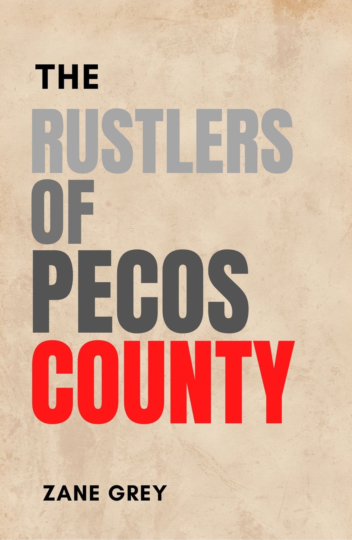 The Rustlers of Pecos County - Retail Maharaj