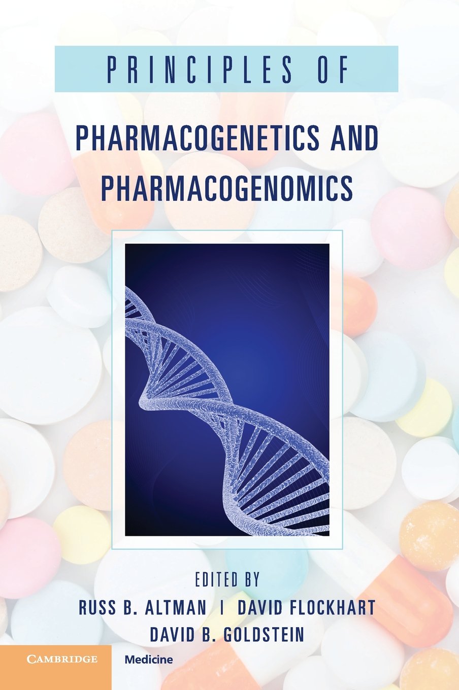 Principles of Pharmacogenetics and Pharmacogenomics - Retail Maharaj