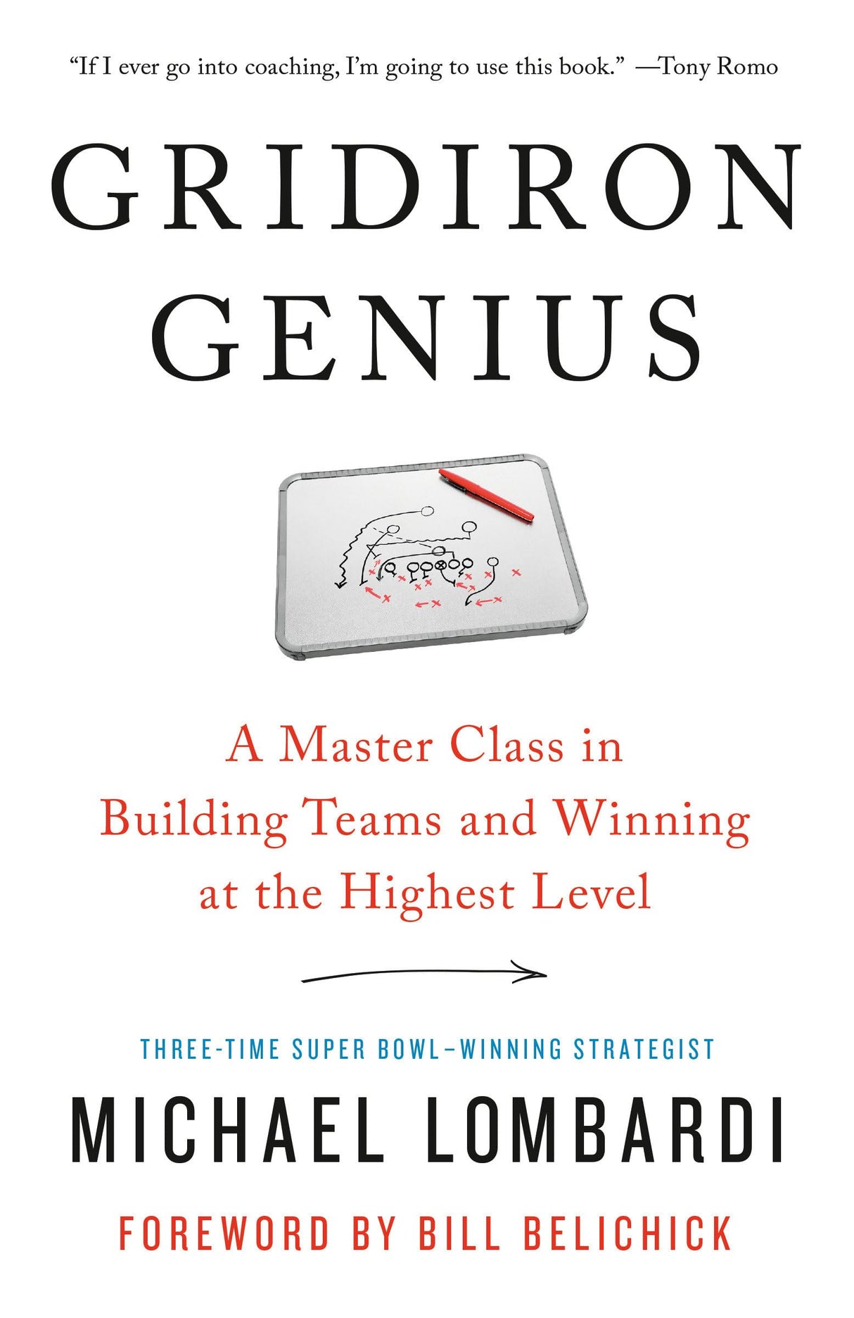 Gridiron Genius: A Master Class in Building Teams and Winning at the Highest Level - Retail Maharaj