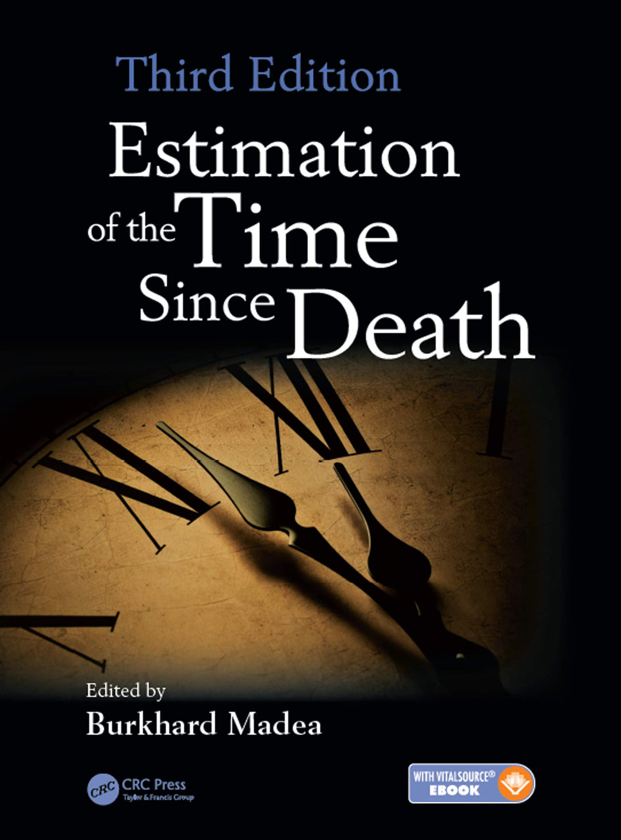 ESTIMATION OF THE TIME SINCE DEATH 3ED - Retail Maharaj