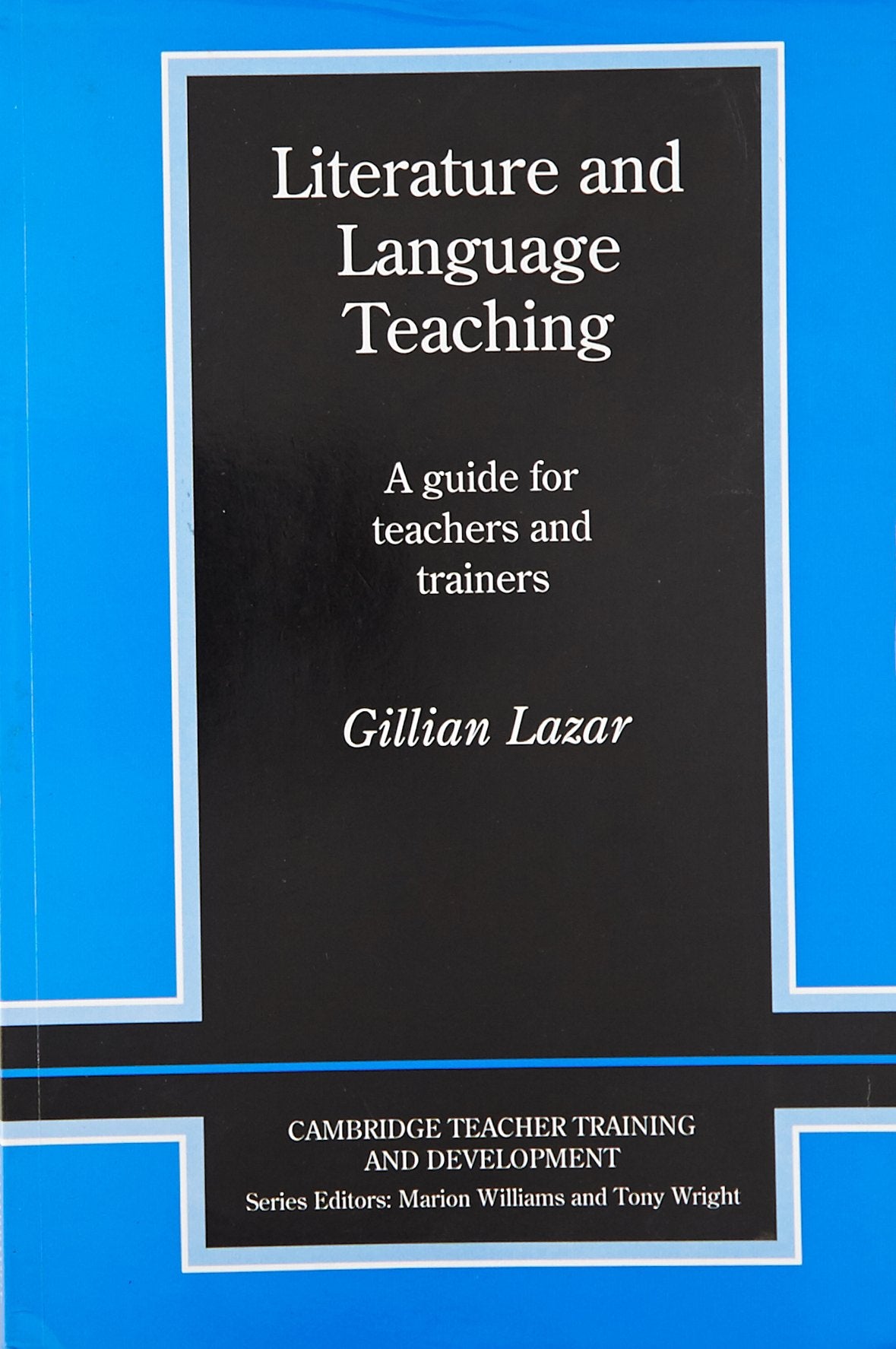 Literature and Language Teaching South Asian Edition - Retail Maharaj