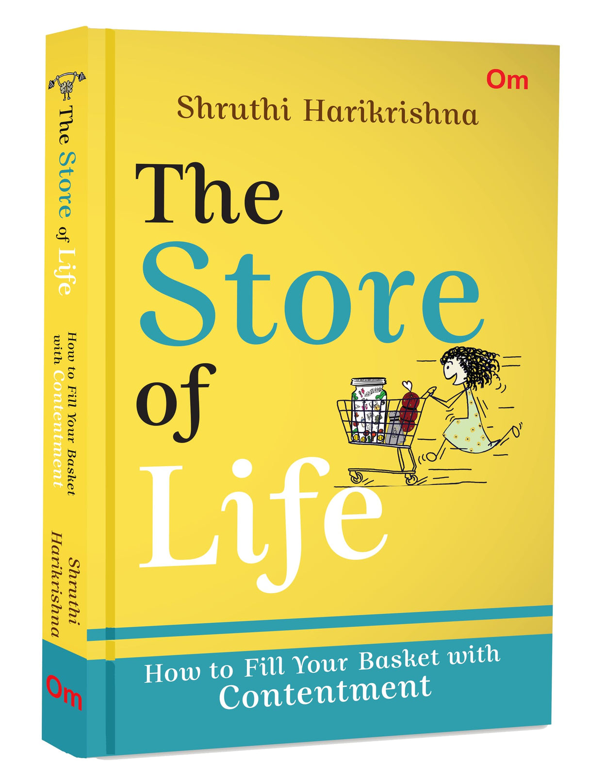 The Store of Life: How to Fill Your Basket with Contentment - Retail Maharaj