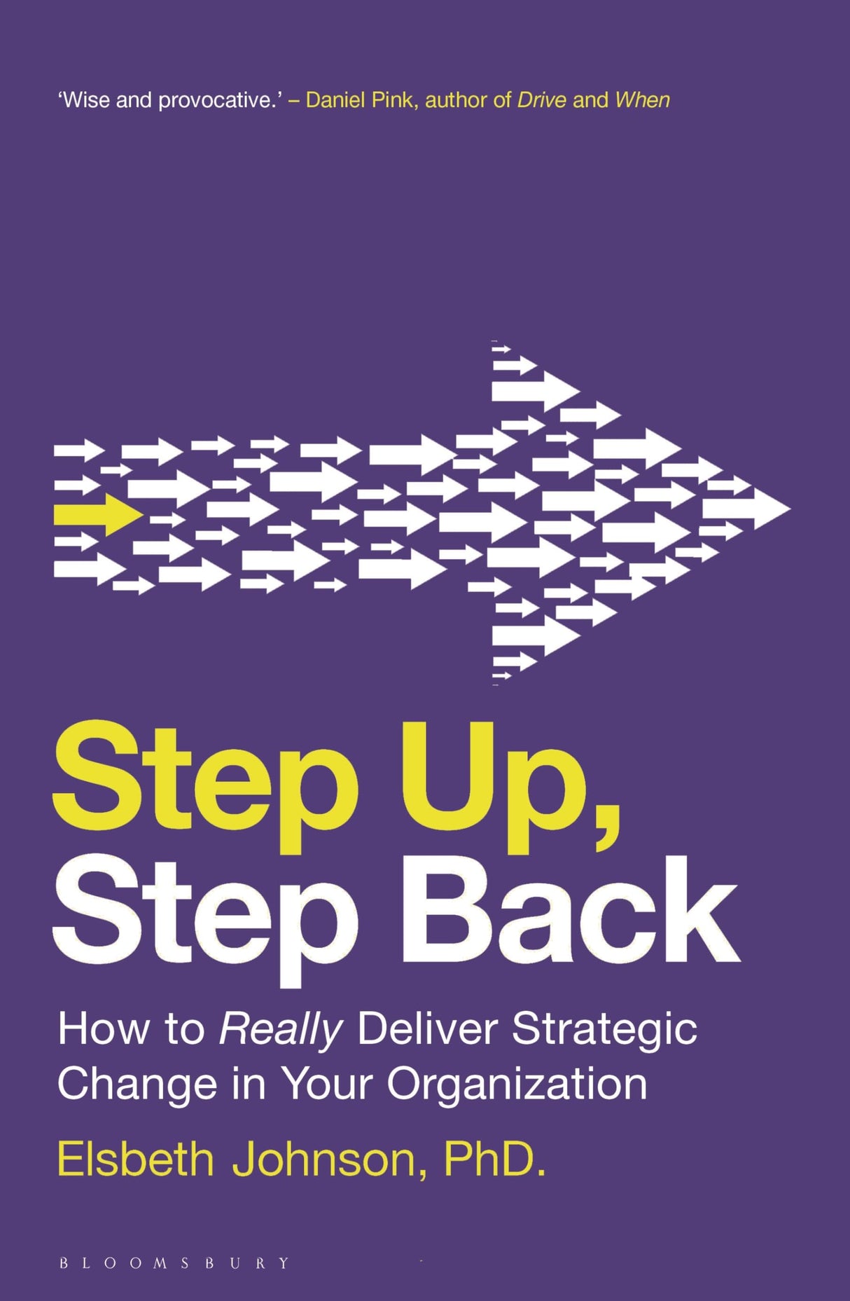 Step Up, Step Back: How to Really Deliver Strategic Change in Your Organization - Retail Maharaj