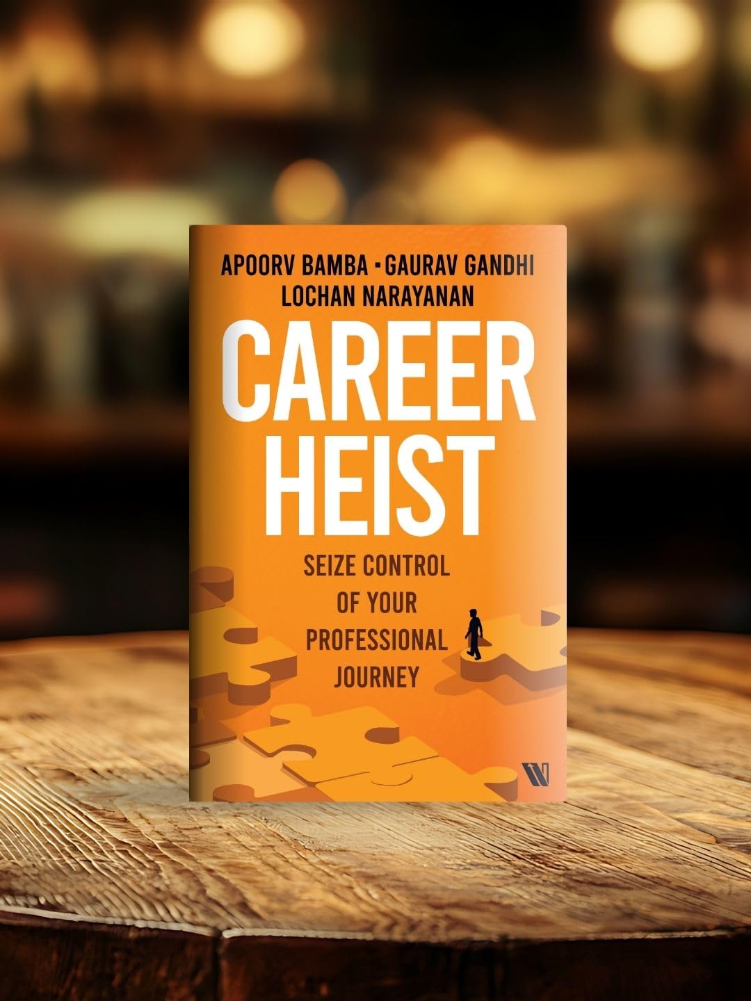 Career Heist: Seize Control of Your Professional Journey - Retail Maharaj