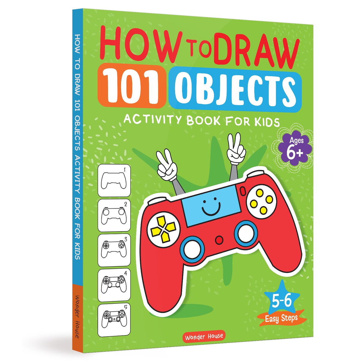 How to Draw: 101 Objects | Step-by-Step Drawing Activity Book for Kids | Ages 5+ | Build Creativity, Focus & Fine Motor Skills - Retail Maharaj