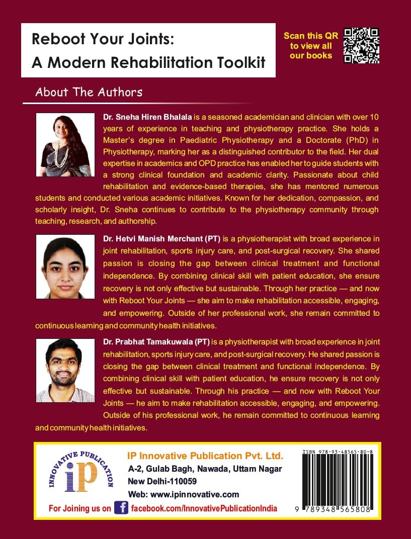 Reboot Your Joints: A Modern Rehabilitation Toolkit for the Students of BPT (Bachelor of Physiotherapy) and MPT (Master of Physiotherapy) - Retail Maharaj